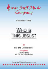 Who is this Jesus? SATB choral sheet music cover